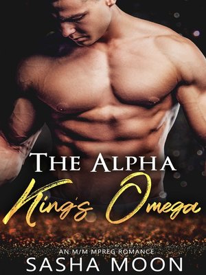 cover image of The Alpha King's Omega